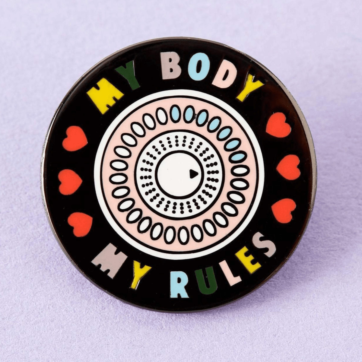 My Body My Rules Enamel Pin - EP703 - Uneeka