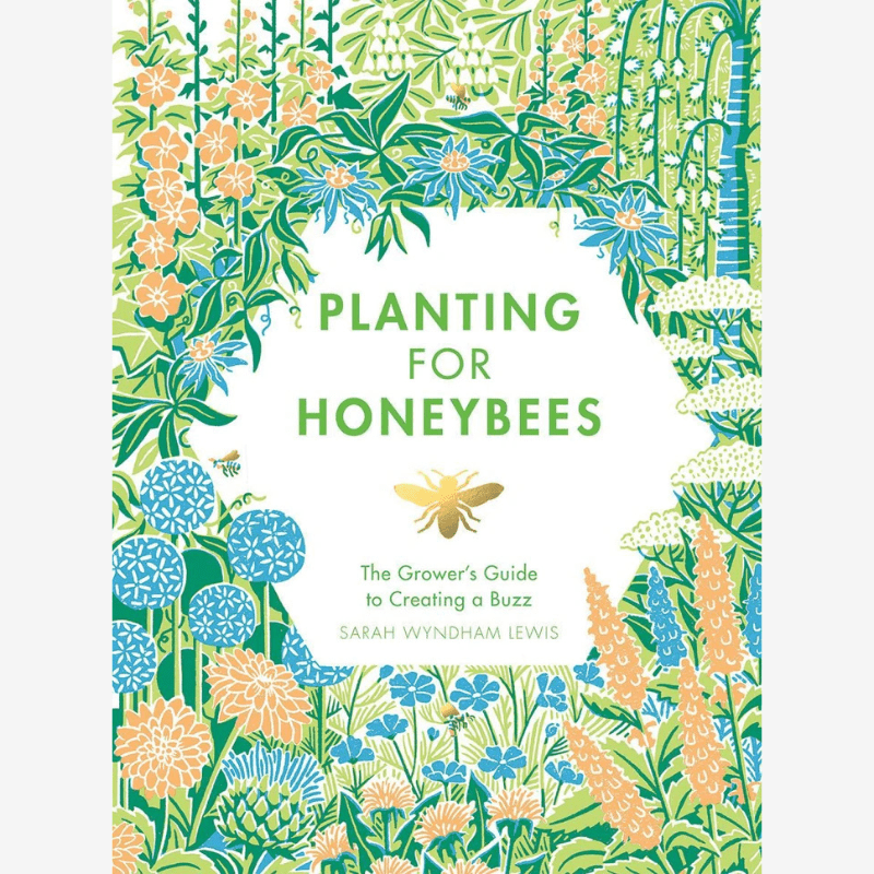 Planting For Honeybees Gardening Book - B034209 - Uneeka